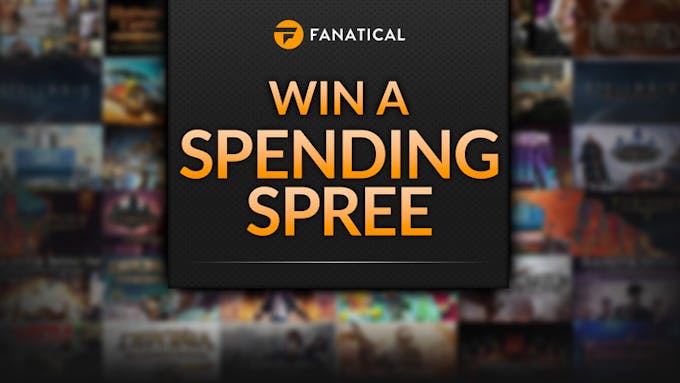 Fanatical $1,000 games spending spree up for grabs